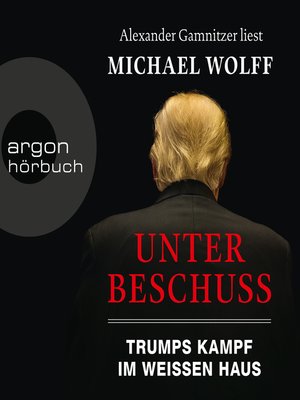 cover image of Unter Beschuss--Trumps Kampf im Weißen Haus